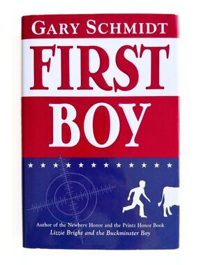 HARDCOVER Kids Political Thriller - First Boy by Gary Schmidt - EUC